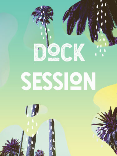 Dock Session 2019 saison 1 agenda